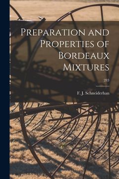 portada Preparation and Properties of Bordeaux Mixtures; 283 (in English)