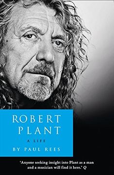 portada Robert Plant: A Life: The Biography 