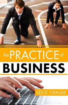 portada Practice of Business: Even You Can Learn To Sell Easily