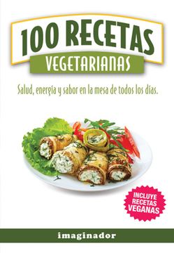 portada 100 Recetas Vegetarianas