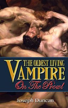 portada The Oldest Living Vampire On The Prowl (en Inglés)