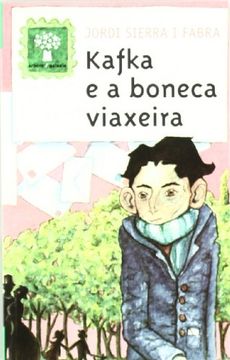 portada Kafka e a boneca viaxeira (Árbore a partir de 12 anos) (en Gallego)