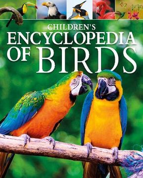 portada Children's Encyclopedia of Birds (Arcturus Children's Reference Library) (in English)