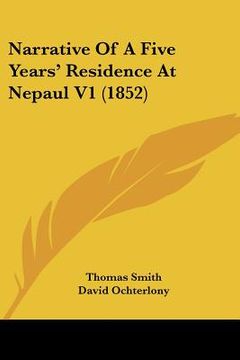 portada narrative of a five years' residence at nepaul v1 (1852) (en Inglés)