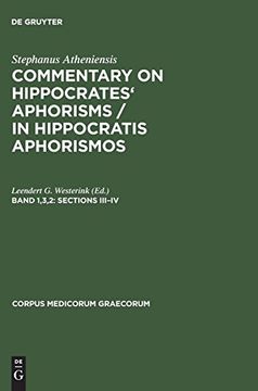 portada Commentary on Hippocrates Aphorisms: Sections Iii-Iv (Corpus Medicorum Graecorum) 