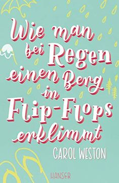 portada Wie man bei Regen Einen Berg in Flip-Flops Erklimmt (in German)