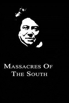 portada Massacres Of The South (en Inglés)