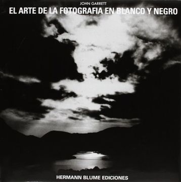 portada El Arte de la Fotografia en Blanco y Negro