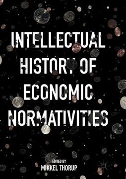 portada Intellectual History of Economic Normativities (en Inglés)