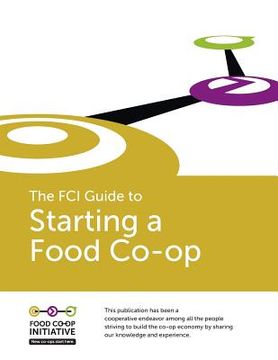 portada The FCI Guide to Starting a Food Co-op (in English)
