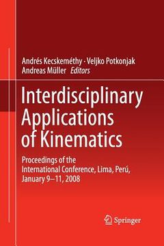 portada Interdisciplinary Applications of Kinematics: Proceedings of the International Conference, Lima, Perú, January 9-11, 2008