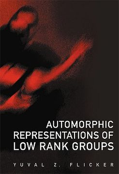 portada Automorphic Representations of Low Rank Groups (en Inglés)