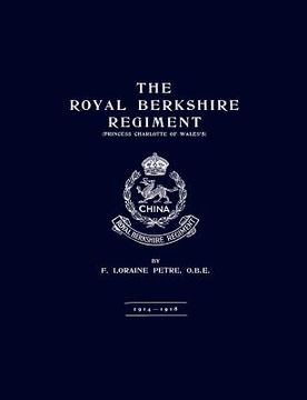 portada royal berkshire regiment 1914-1918 (en Inglés)