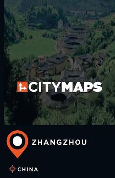 portada City Maps Zhangzhou China (en Inglés)