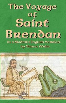 portada The Voyage of Saint Brendan: In a Modern English Version by Simon Webb (en Inglés)