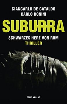 portada Suburra: Schwarzes Herz von Rom. Thriller