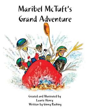 portada Maribel McTuft's Grand Adventure (en Inglés)