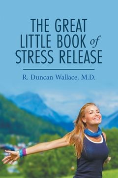 portada The Great Little Book of Stress Release (en Inglés)