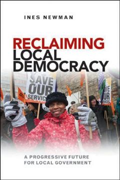 portada Reclaiming local democracy: A progressive future for local government