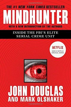portada Mindhunter: Inside the Fbi's Elite Serial Crime Unit (en Inglés)