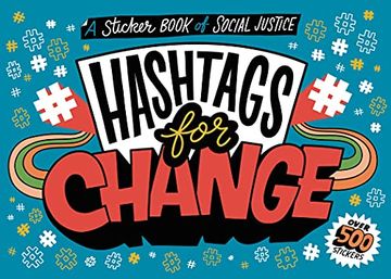 portada Hashtags for Change: A Sticker Book of Social Justice (en Inglés)