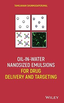 portada Oil-In-Water Nanosized Emulsions for Drug Delivery and Targeting (en Inglés)