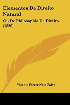 portada Elementos De Direito Natural: Ou De Philosophia De Direito (1850)