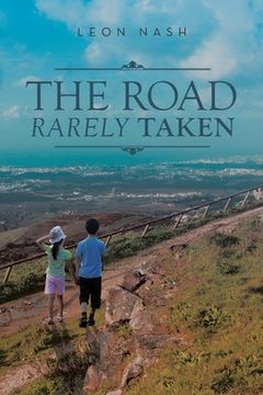 portada The Road Rarely Taken (en Inglés)