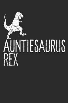 portada Auntiesaurus Rex (en Inglés)