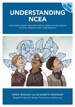 portada Understanding Ncea: A Relatively Short and Very Useful Guide for Secondary School Students and Their Parents