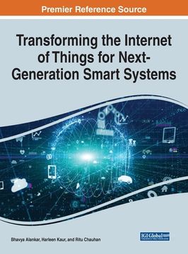 portada Transforming the Internet of Things for Next-Generation Smart Systems (en Inglés)