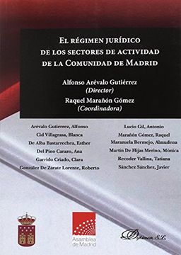 portada El régimen jurídico de los sectores de actividad de la Comunidad de Madrid.