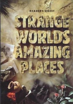 portada Strange Worlds Amazing Places (en Inglés)