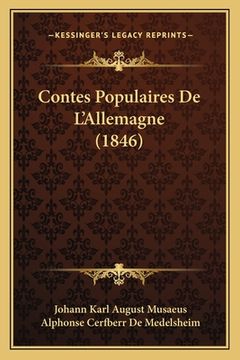 portada Contes Populaires De L'Allemagne (1846) (en Francés)