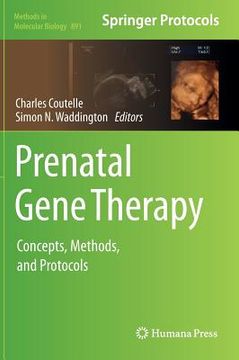 portada prenatal gene therapy: concepts, methods, and protocols (en Inglés)