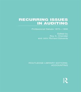 portada Recurring Issues in Auditing (Rle Accounting): Professional Debate 1875-1900