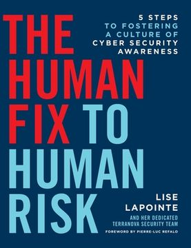portada The Human Fix to Human Risk: 5 Steps to Fostering a Culture of Cyber Security Awareness (in English)