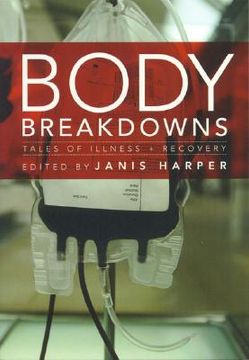 portada body breakdowns: tales of illness & recovery