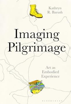 portada Imaging Pilgrimage: Art as Embodied Experience (in English)