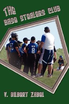 portada the base stealers club (in English)