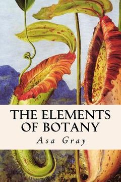 portada The Elements of Botany (en Inglés)