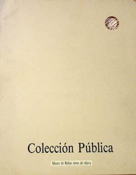 portada Colección Pública i: Selección de Ingresos de Arte Contemporáneo, 1985-90