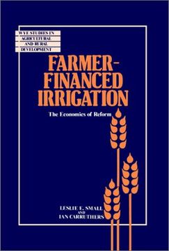portada Farmer-Financed Irrigation Hardback: The Economics of Reform (Wye Studies in Agricultural and Rural Development) (en Inglés)