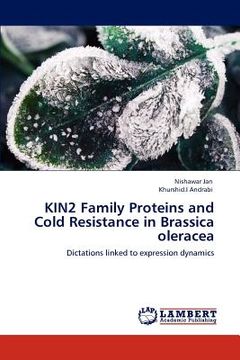 portada kin2 family proteins and cold resistance in brassica oleracea (en Inglés)