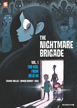 portada The Nightmare Brigade #1: The Case of the Girl From Deja vu (en Inglés)