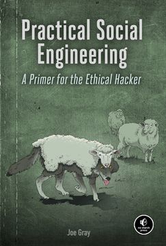 portada Practical Social Engineering: A Primer for the Ethical Hacker (in English)