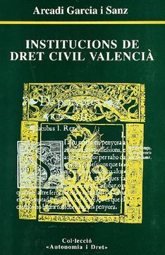 portada Institucions del dret civil valencià (Autonomia i Dret)