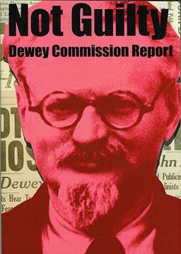 portada Not Guilty - Dewey Commission Report (en Inglés)