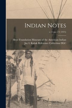portada Indian Notes; v.11: no.1/2 (1975) (in English)