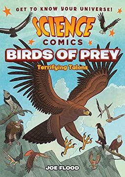portada Science Comics: Birds of Prey: Terrifying Talons 